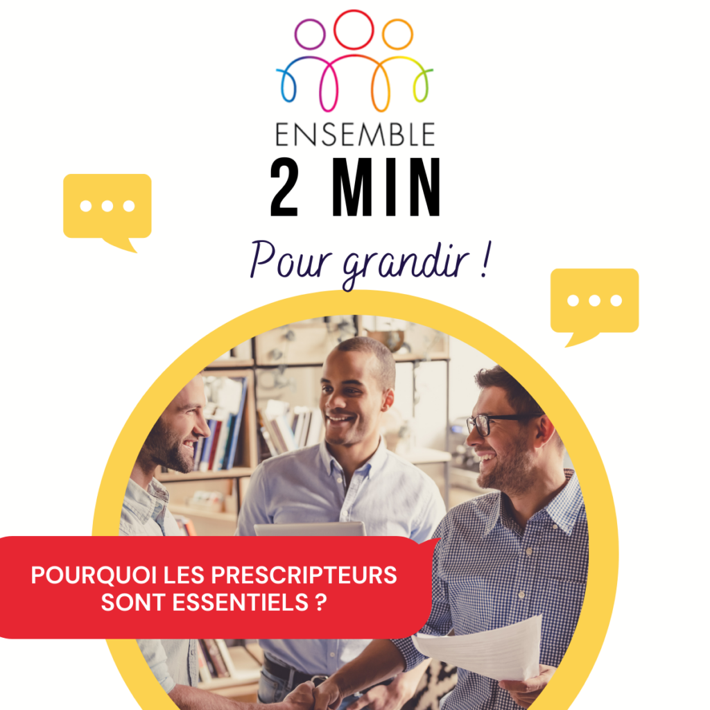 Pourquoi les prescripteurs sont des alliés essentiels pour votre business ?
