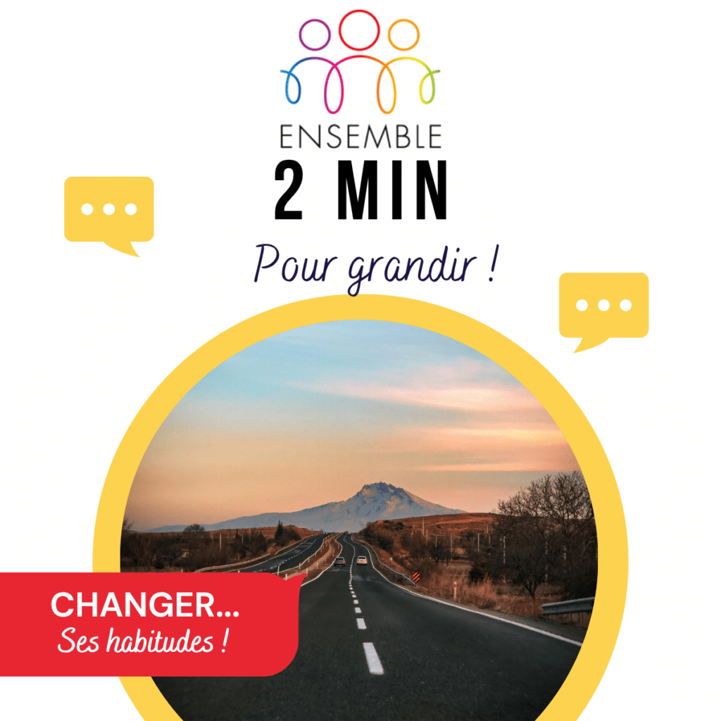 Changer ses habitudes pour performer, Club d'affaires à Rillieux.