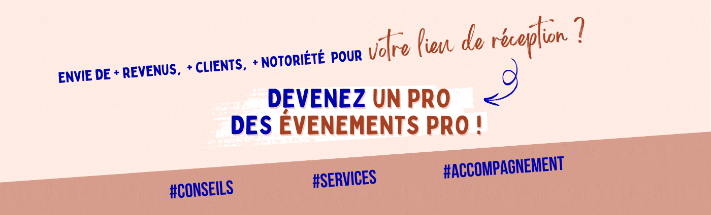 Développez vos lieux de réception avec Justine Pierron.
